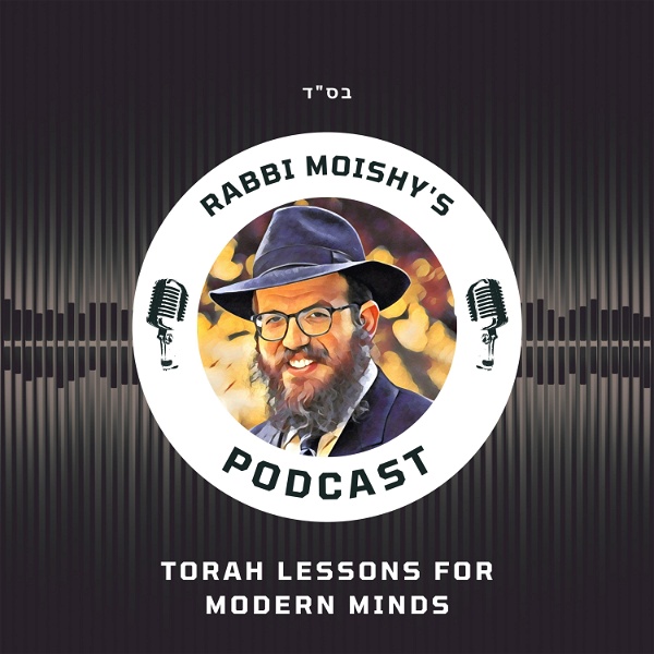Artwork for Rabbi Moishy's Podcast