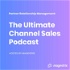 Partner Relationship Management (PRM): The Ultimate Channel Sales & Partnerships Podcast
