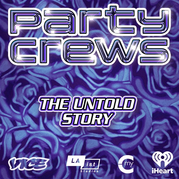Artwork for Party Crews: The Untold Story