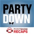 Party Down: A Post Show Recap