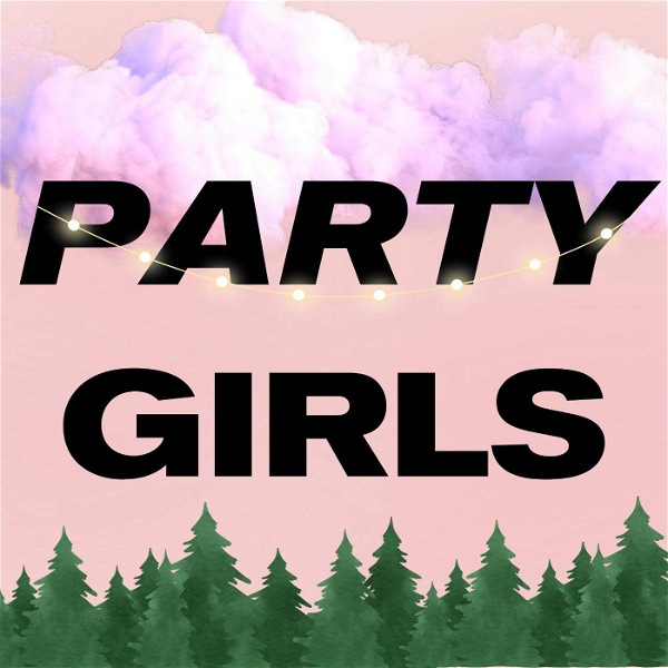 Artwork for Party Girls