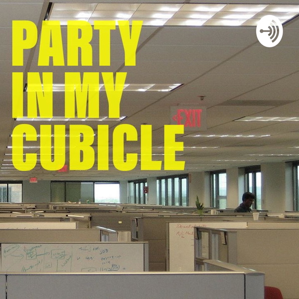 Artwork for Party In My Cubicle