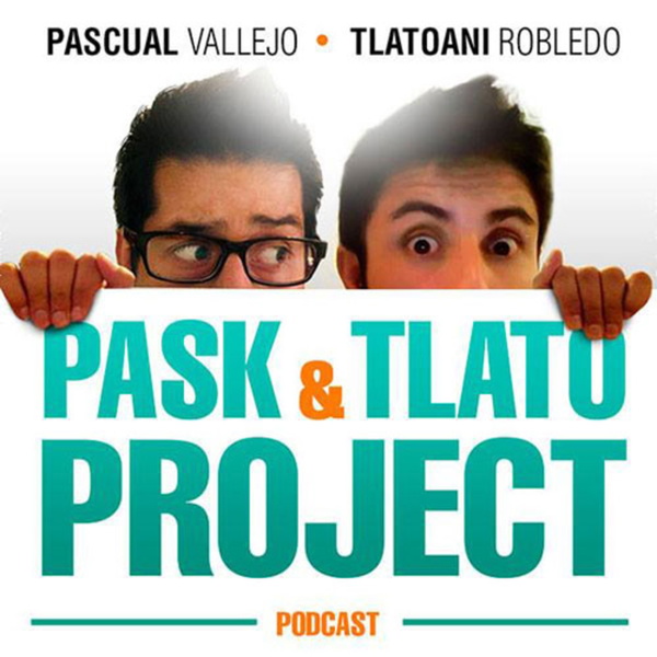 Artwork for Pask & Tlato Project Podcast