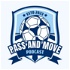 Pass and Move Podcast