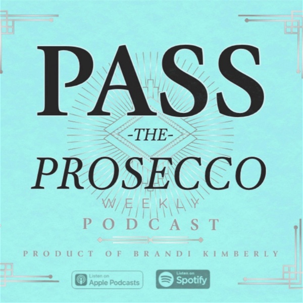 Artwork for Pass The Prosecco