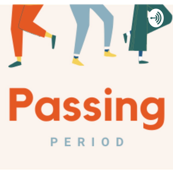 Artwork for Passing Period