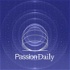 Passion Daily Podcast