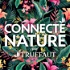 Connecté Nature par Truffaut