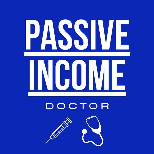 Artwork for Passive Income Doctor