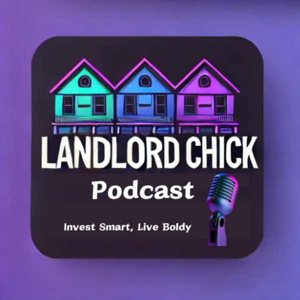Artwork for The Landlord Chick Podcast
