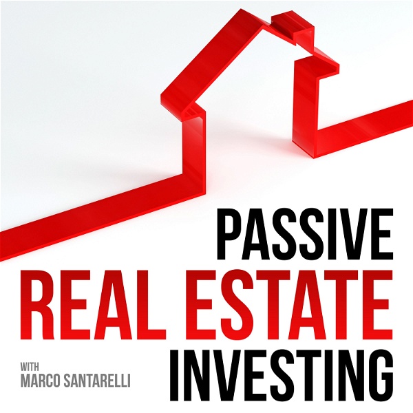 Artwork for Passive Real Estate Investing