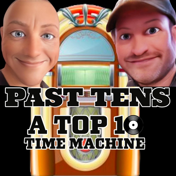 Artwork for 70s Music! 80s Hits! It's PAST 10s: A Top 10 Time Machine
