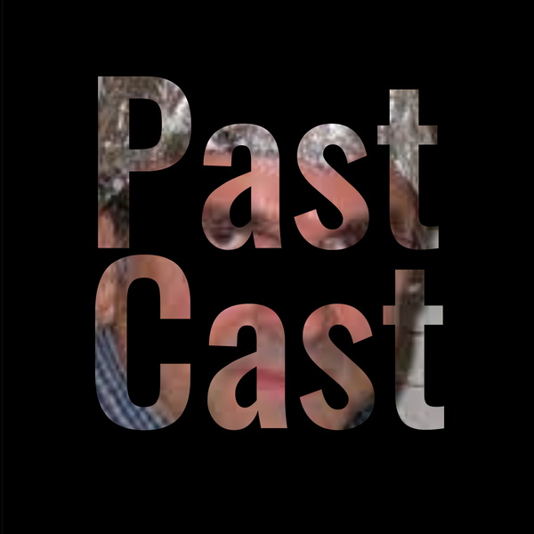 Artwork for PastCast