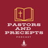 Pastors and Precepts