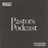 Pastors Podcast