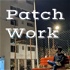 Patch Work - A self help podcast