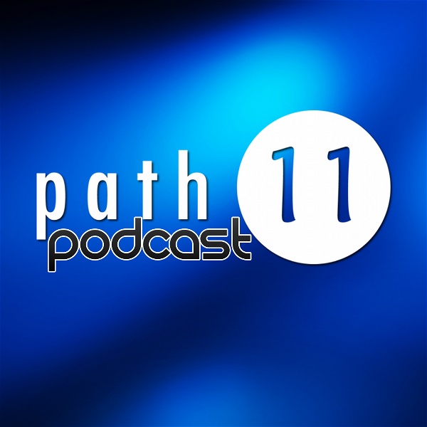 Artwork for Path 11 Podcast