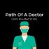 Path Of A Doctor