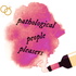 Pathological People Pleasers