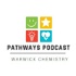 Pathways Podcast - Warwick Chemistry