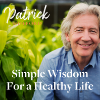 Artwork for Patrick Holford: Simple Wisdom for a Healthy Life