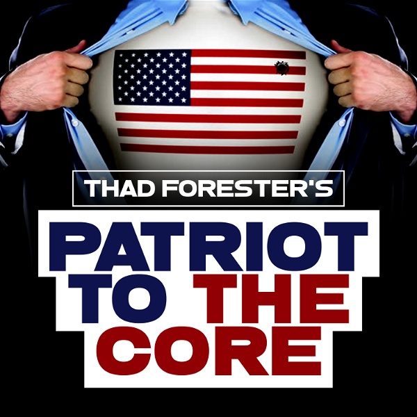 Artwork for Patriot to the Core