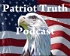 Patriot Truth Podcast