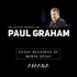 Paul Graham Essays: Readalouds and Discussions with Amara Ventures