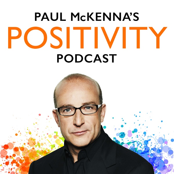 Artwork for Paul McKenna's Positivity Podcast