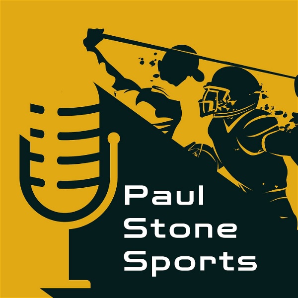 Artwork for Paul Stone Sports' Podcast