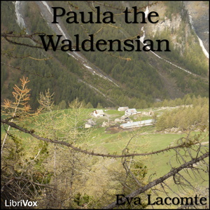 Artwork for Paula the Waldensian by Eva Lecomte