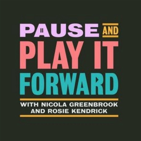 Artwork for Pause and Play it Forward