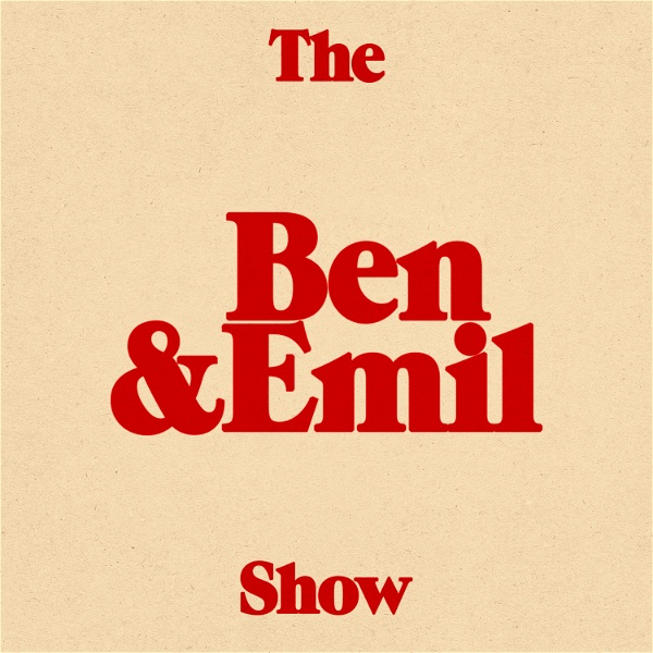 Artwork for The Ben and Emil Show