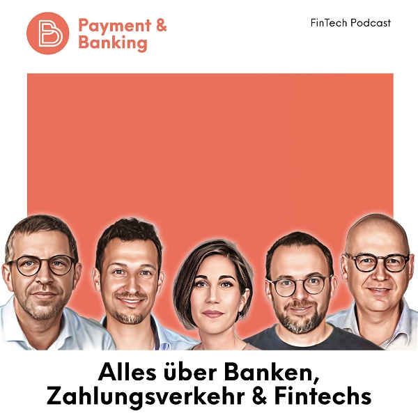 Artwork for Payment & Banking Fintech Podcast