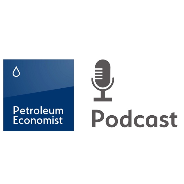 Artwork for Petroleum Economist Podcast