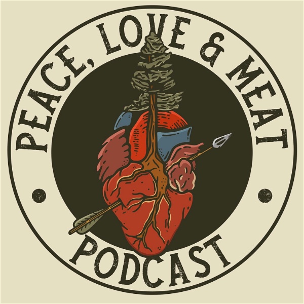 Artwork for Peace, Love, and Meat