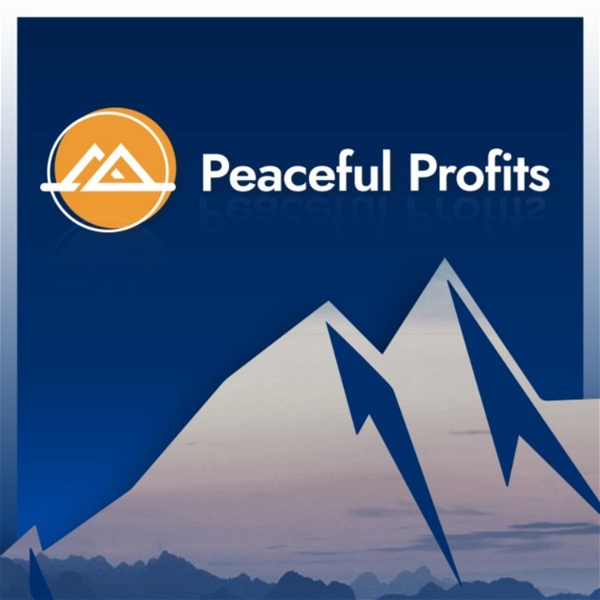 Artwork for Peaceful Profits Podcast