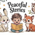 Peaceful Stories – Çocuk Masalları