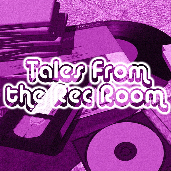 Artwork for Tales From the Rec Room