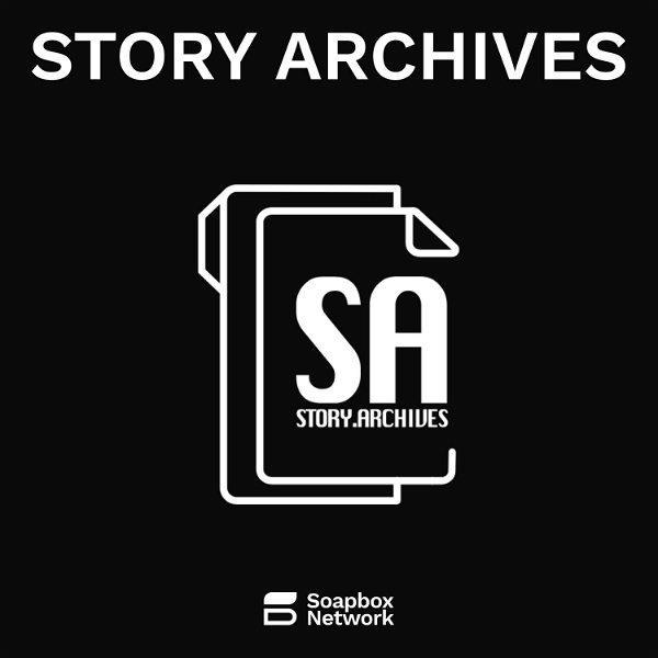 Artwork for Story Archives, a TV and Film Podcast