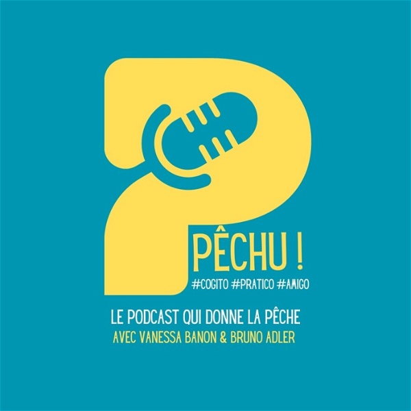 Artwork for Pêchu !