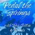 Pedal The Springs