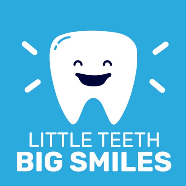 Artwork for Little Teeth, BIG Smiles