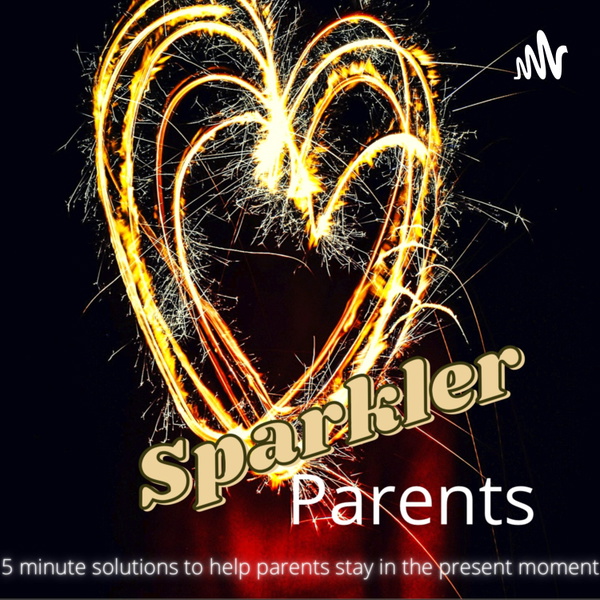 Artwork for Sparkler Parents