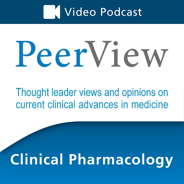 Artwork for PeerView Clinical Pharmacology CME/CNE/CPE Video