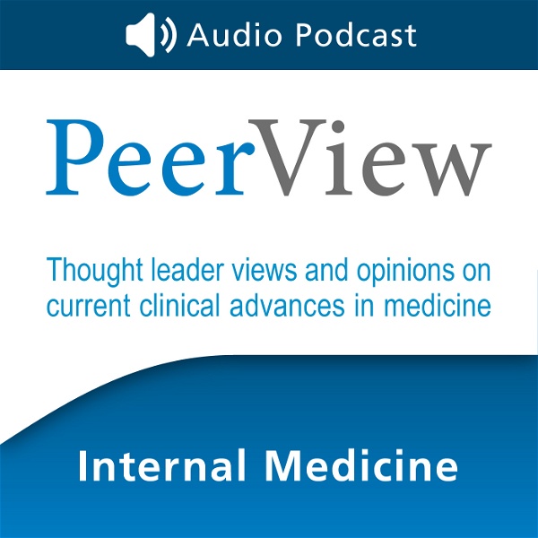 Artwork for PeerView Internal Medicine CME/CNE/CPE Audio Podcast