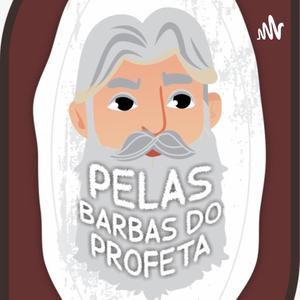 Artwork for Pelas Barbas do Profeta
