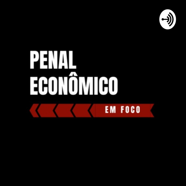 Artwork for Penal Econômico em foco