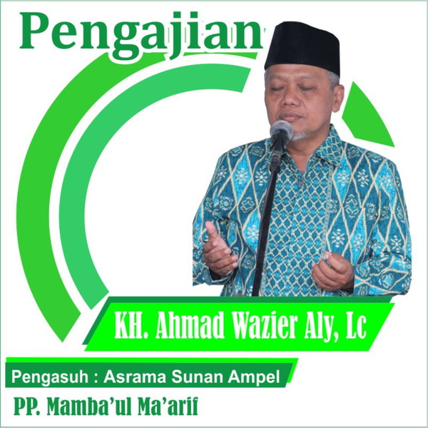 Artwork for Pengajian KH. Ahmad Wazier Aly, Lc