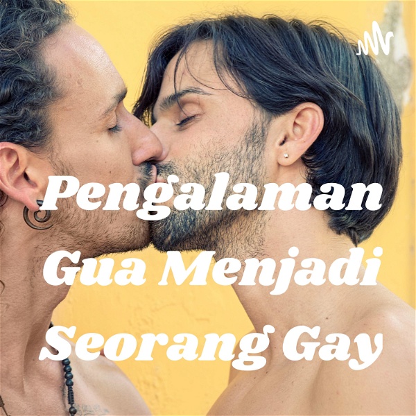Artwork for Pengalaman Gua Menjadi Seorang Gay